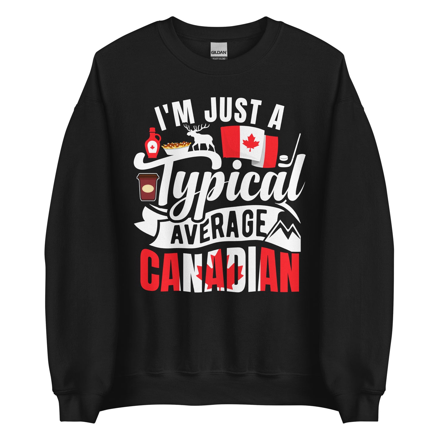 Typical Average Canadian Sweatshirt