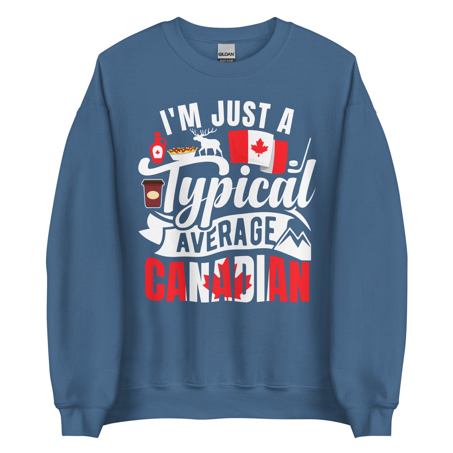 Typical Average Canadian Sweatshirt