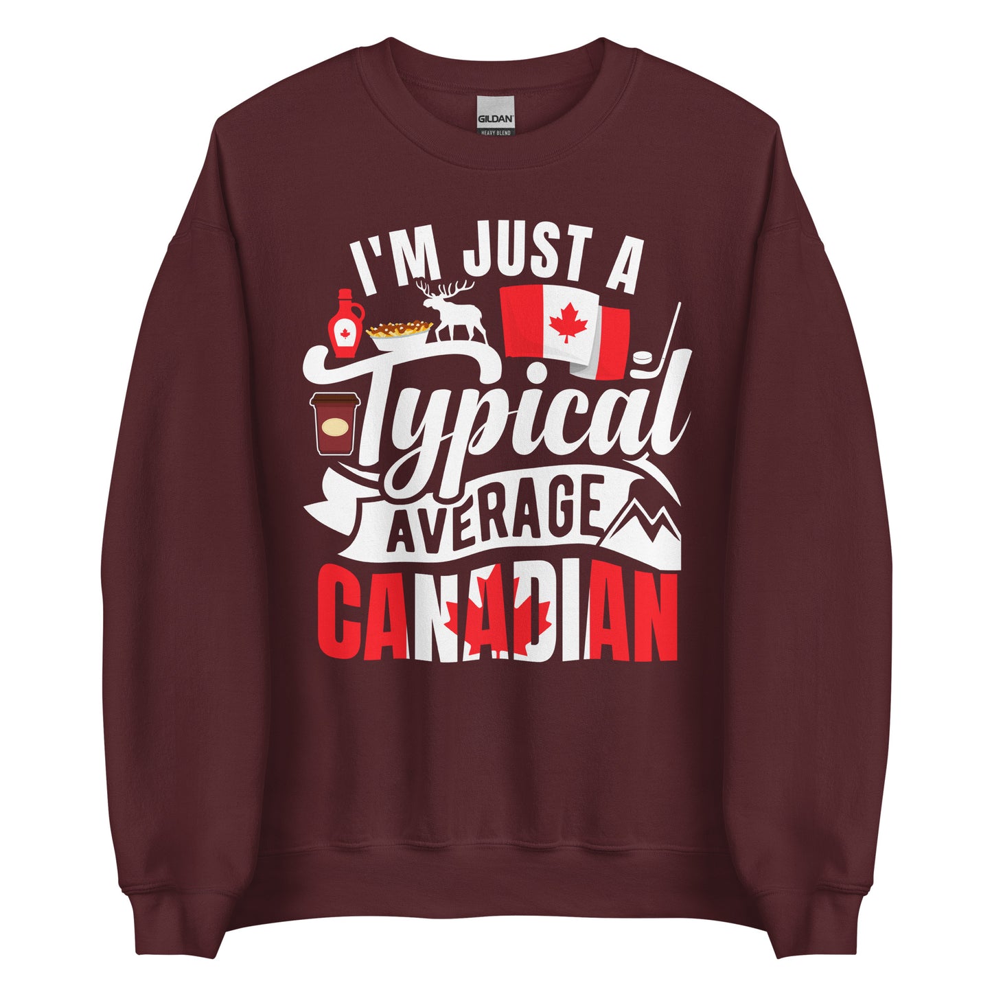 Typical Average Canadian Sweatshirt
