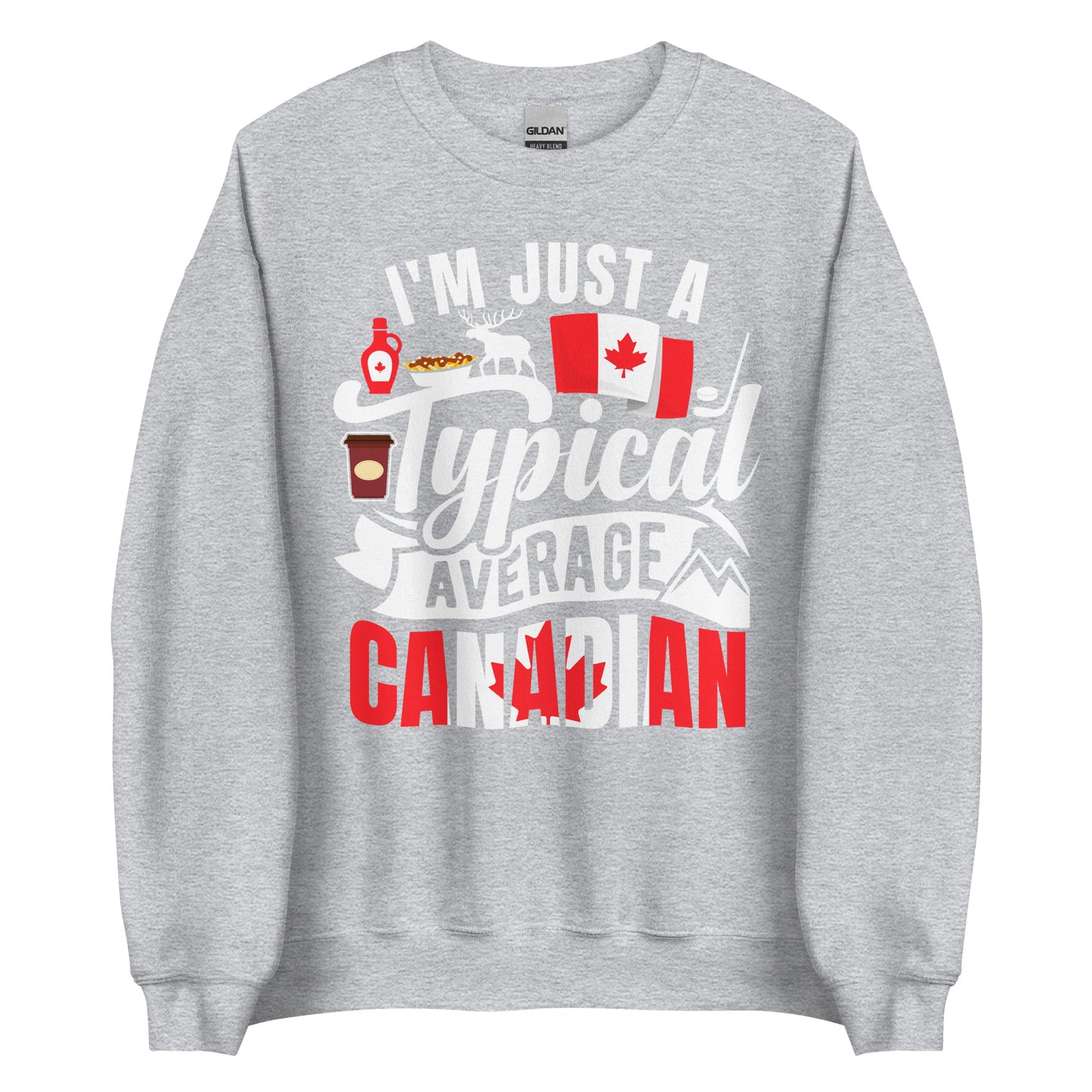 Typical Average Canadian Sweatshirt