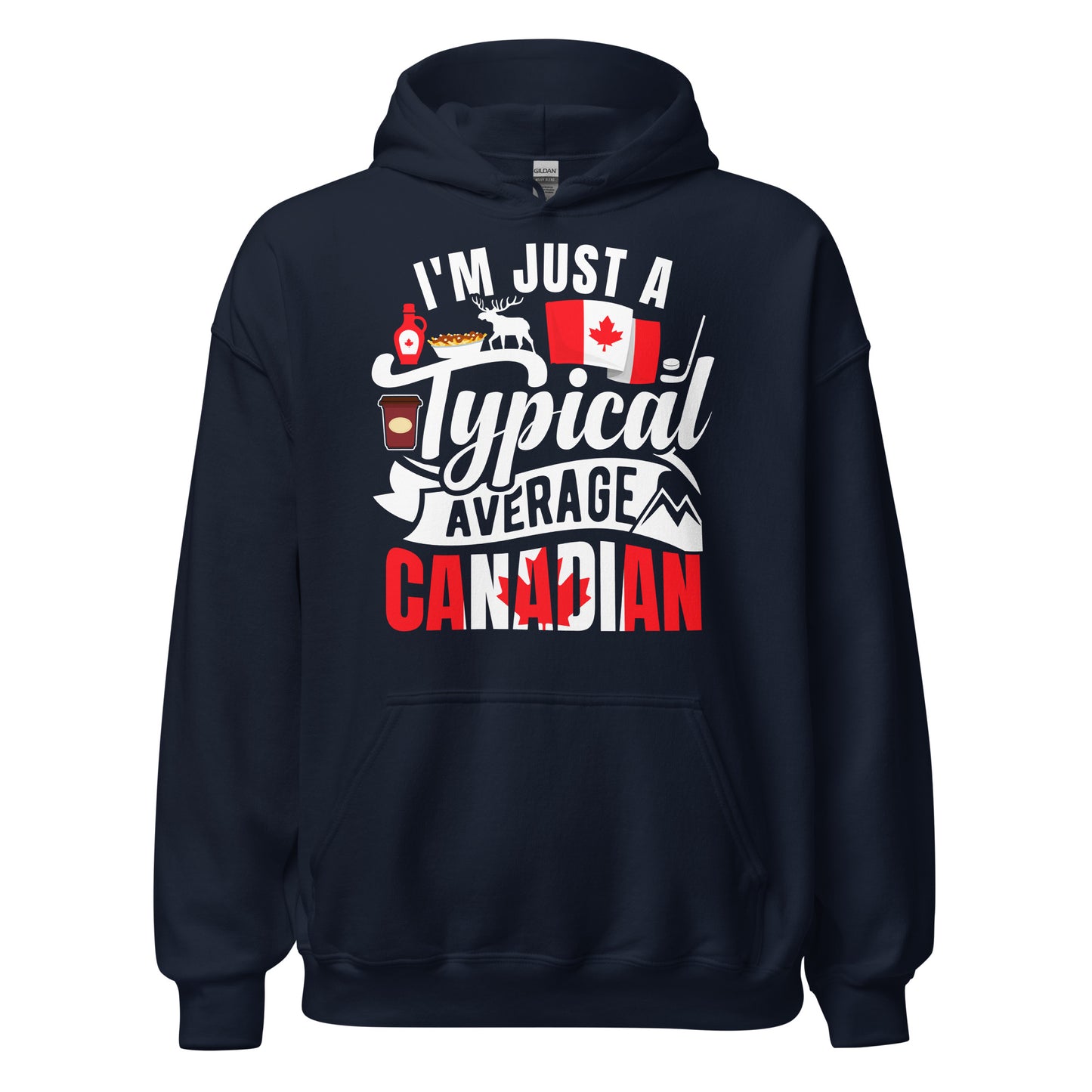 Typical Average Canadian Hoodie
